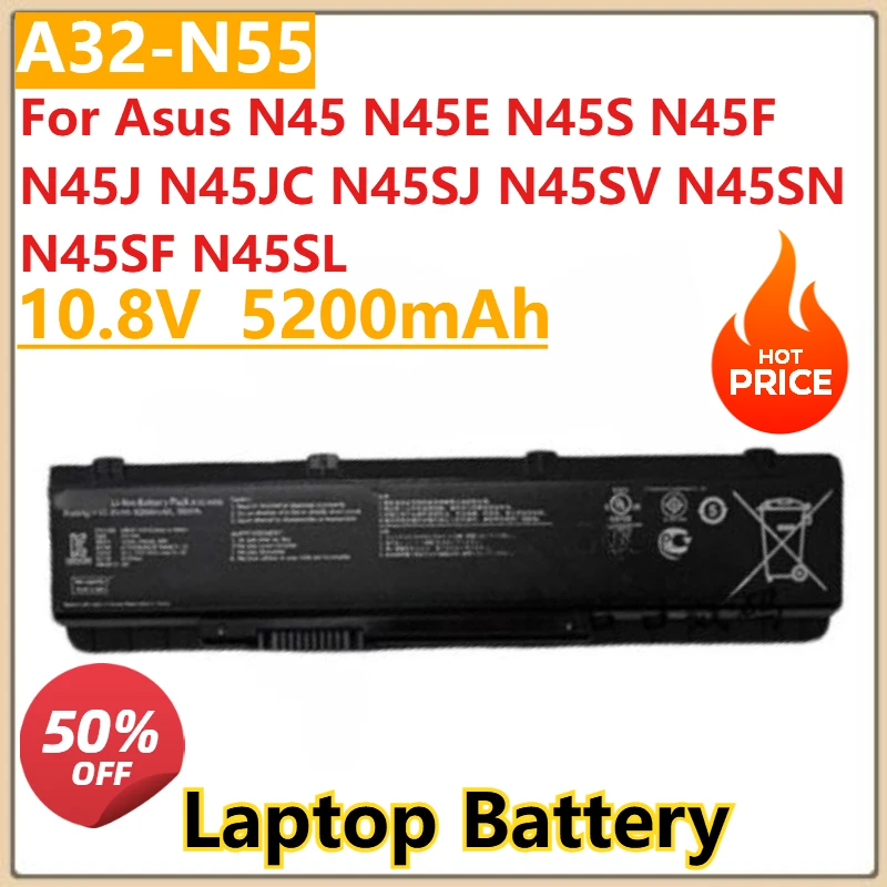 New A32-N55 Laptop battery 10.8V 5200mAh for Asus N45 N45E N45S N45F N45J N45JC N45SJ N45SV N45SN N45SF N45SL A32-N45