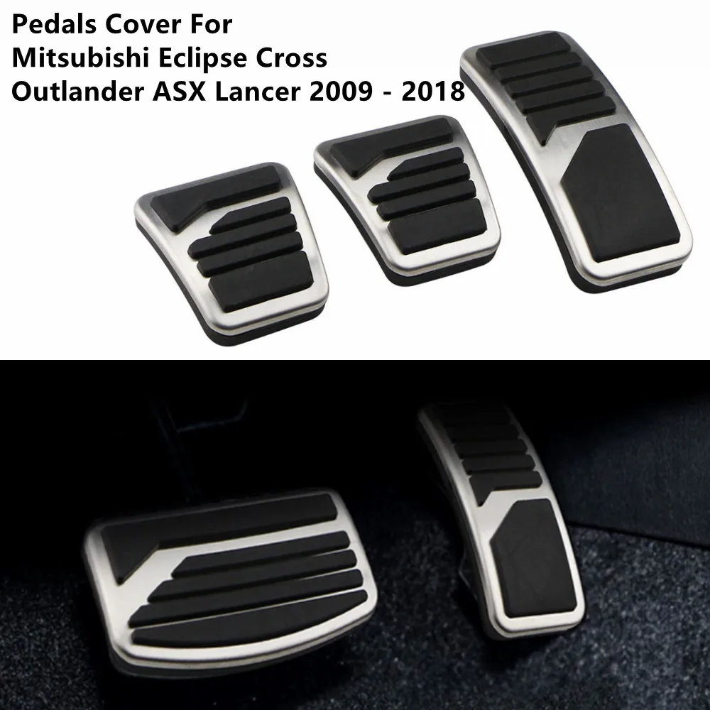 Car Pedals for Mitsubishi Eclipse Cross Outlander ASX Lancer 2009 - 2014 2015 2016 2017 2018 Brake Accelerator Pedal Cover
