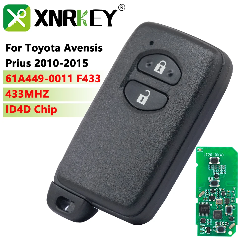 

XNRKEY For Toyota Avensis Prius 2010-2015Remote Smart Proximity Key fob 433MHZ ID4D Chip 2Button 61A449-0011 F433 B74EA B75EA