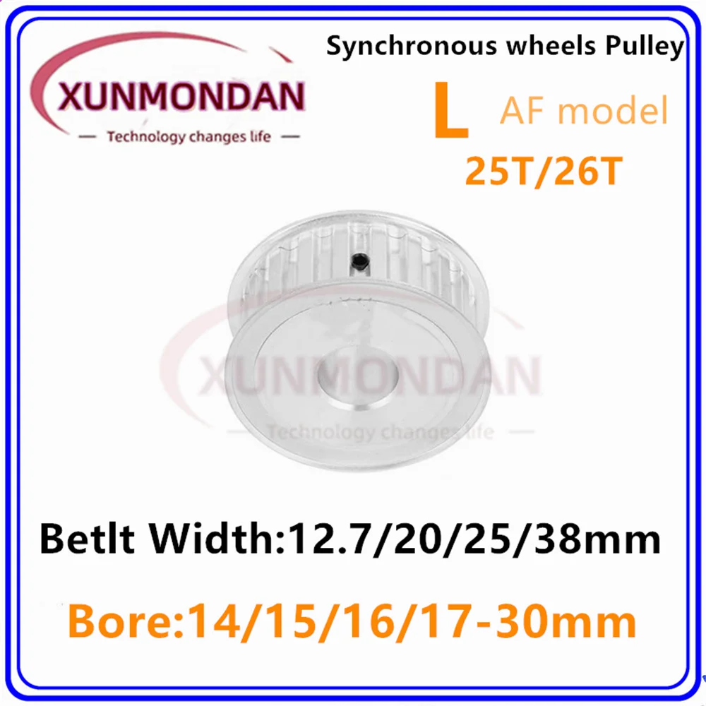 L Type Timing Pulley AF Type 25T/26Teeth Bore 8/10/12/12.7-30mm for 12.7/20/25/38mm Width Belt Used In Linear Pulley