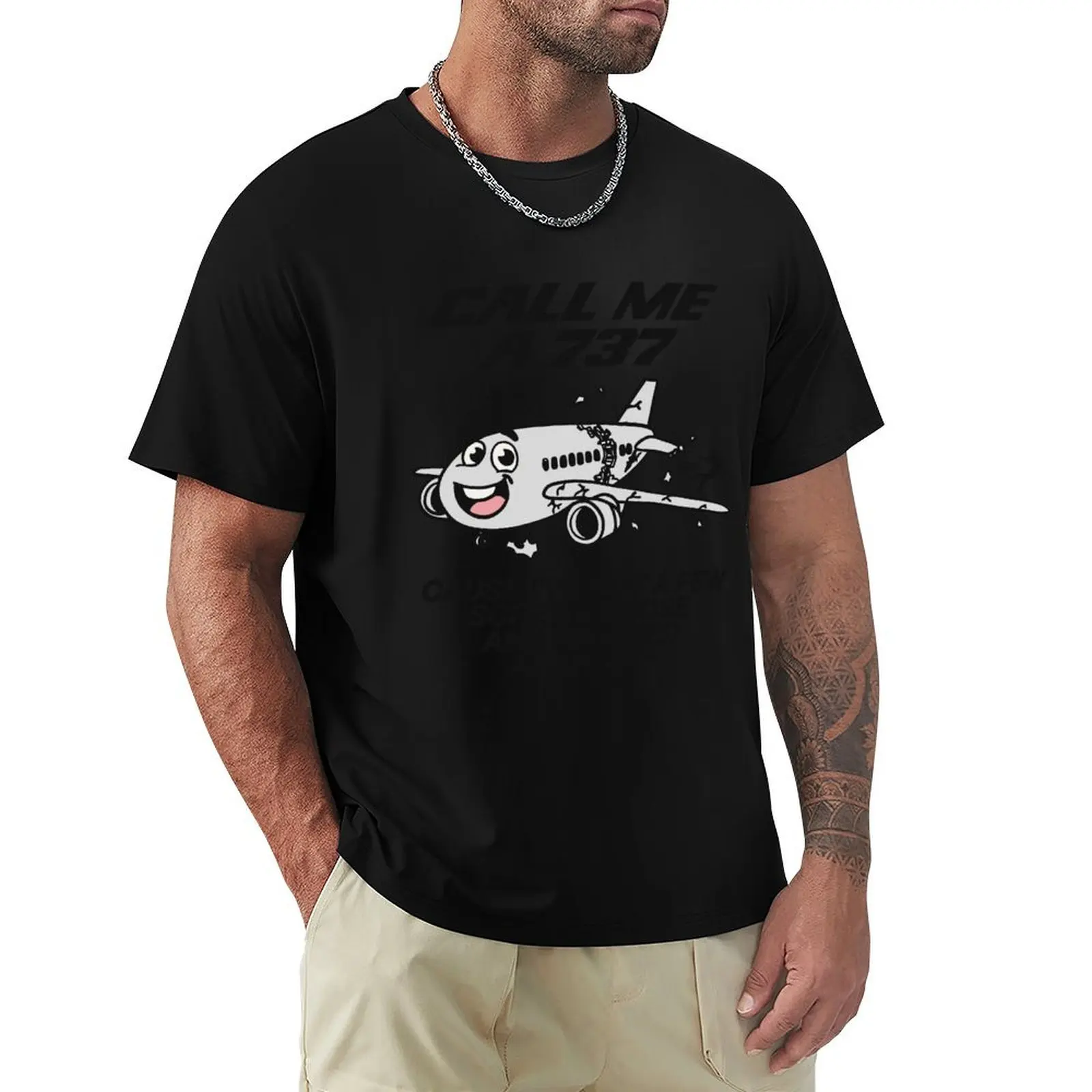 CALL ME A 737 A CAUSE I VE GOT A FEW SCREWS LOOSE AND I SUCKED GUY OFF T-Shirt Daily Wear Plain Short Sleeve Shirt