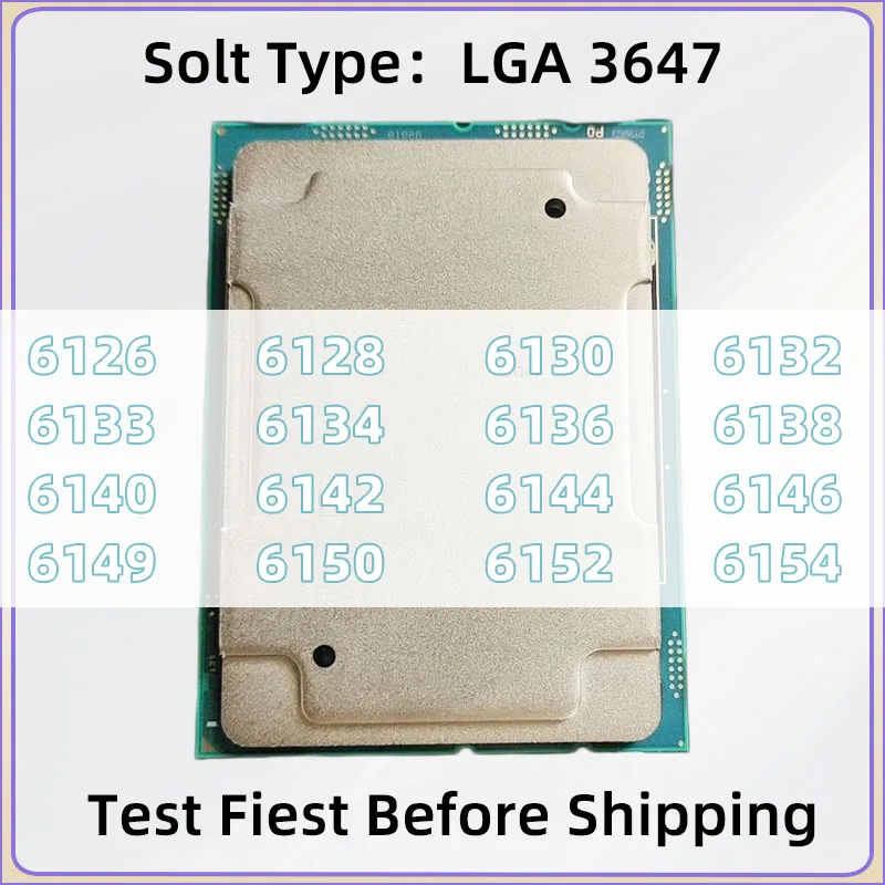 Xeon Gold 6126 6128 6130 6132 6133 6134 6136 6138 6140 6142 6144 6146 6149 6150 6152 6154 LGA3647 CPU Original Official Version