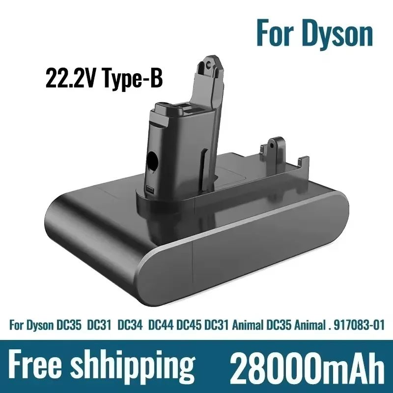 

NEW Original Replacement 22.2V B 28000mAh DC31 Type-B Battery for Dyson DC31 DC31B DC35 DC44 DC45 Handheld Power Tool Battery