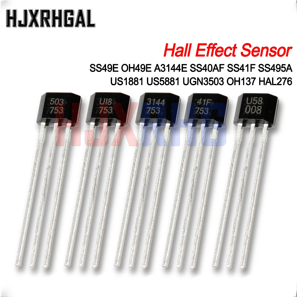 10PCS Hall sensor 49E Hall element SS49E OH49E A3144E SS40AF SS41F SS495A US1881 US5881 UGN3503 OH137 HAL276 Hall Effect Sensor