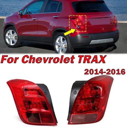 Chevrolet TRAX 2014 2015 2016 자동차 액세서리 후면 테일 라이트 경고 브레이크 방향 지시등 전구가없는 미등 하우징