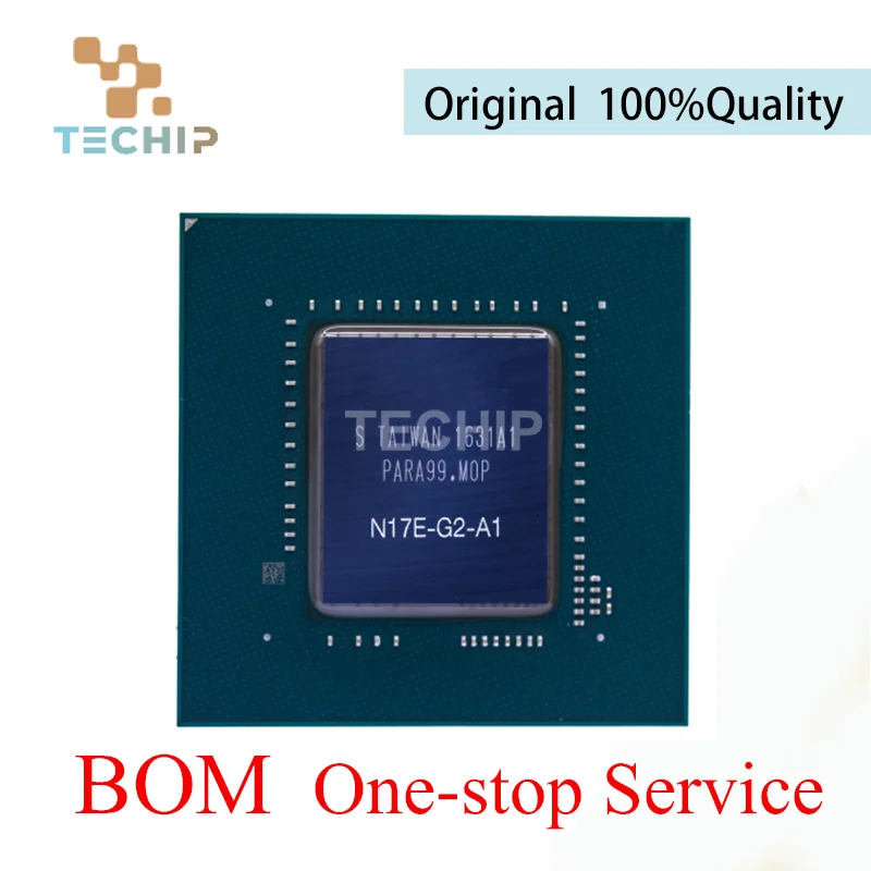 

100% New N17E-G1-A1 N17E-G2-A1 N17E-G3-A1 BGA Chipset Processor