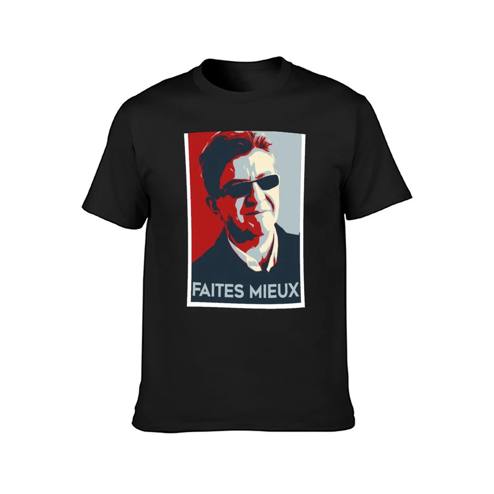 Jean-Luc Melenchon Faites mieux JLM Mélenchon La France insoumise T-Shirt new edition black t-shirts for men