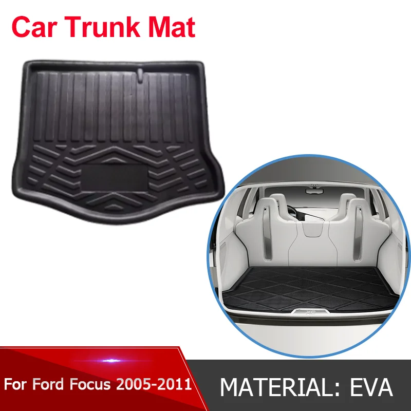 

for Ford Focus 2 MK2 MK2.5 2005~2011 2006 2007 2008 2009 2010 EVA Car Trunk Mats Rear Luggage Cargo FLoor Carpet Car Accsesories