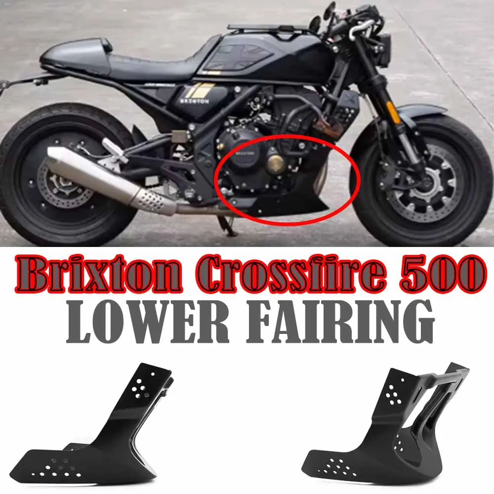 

Customized For Brixton Crossfire 500 GK500 Motorcycle Bottom Dome Fairing Cover ABS Material Motorcycle underhood GK500