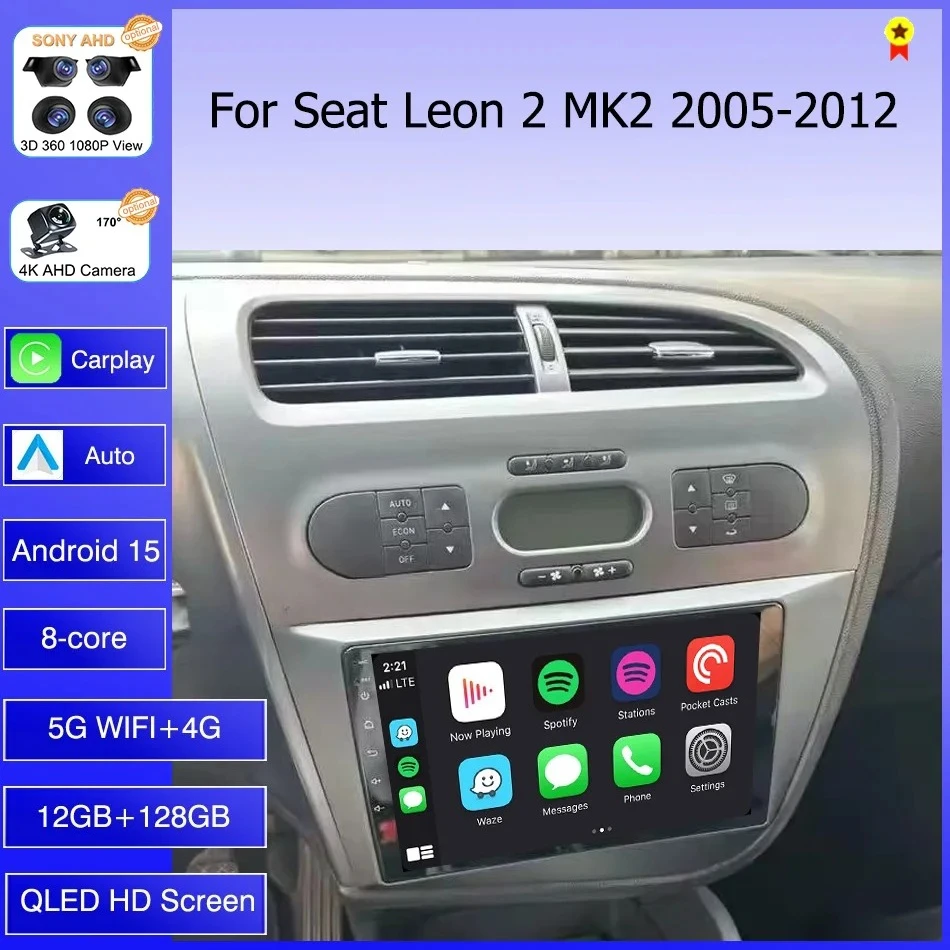 Car Radio Android 15 Navigation GPS Carplay For Seat Leon 2 MK2 2005-2012 Multimedia Video Player Stereo DSP 360 Camera Wifi 4G