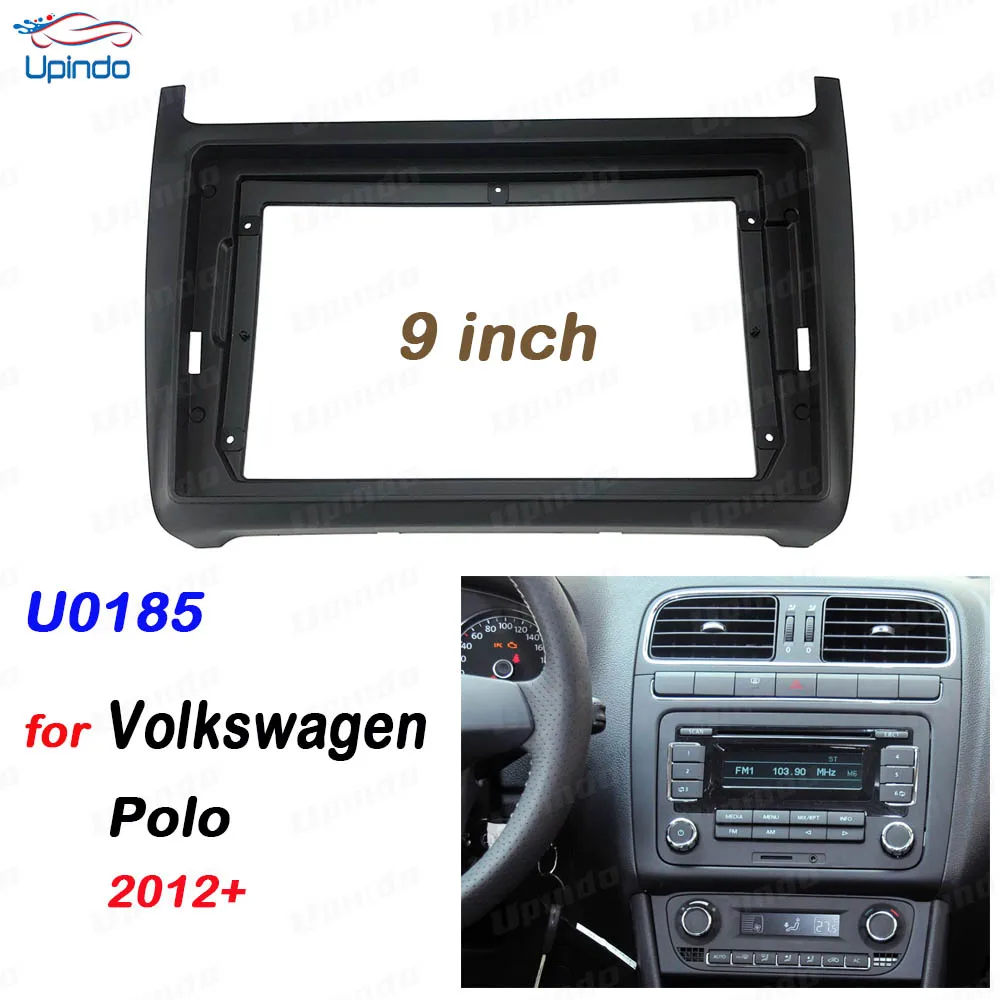 

9" Android Car Stereo Fascia Panel for VW Polo 2012+ 2 Din Radio Head Unit Dash Kit Installation Trim Frame
