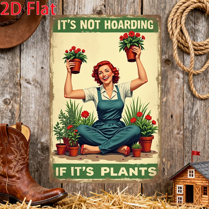2D Flat, 2D Flat, [2D Flat]2D Flat- 1pc of Vintage Sign in 2D Flat Design, Featuring Phrase 'Loving Plants Isn'T Hoarding'. This