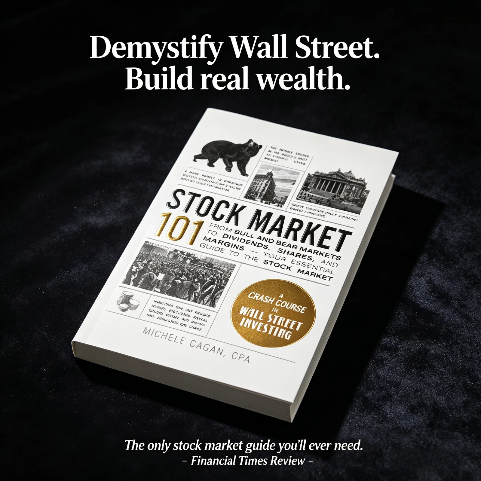 Stock Market 101 By Michele Cagan CPA Wall Street Investing Crash Course Finance Guide Book