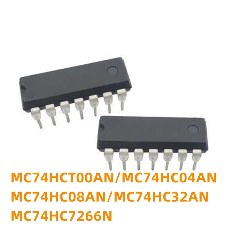 1PCS  MC74HC04AN MC74HC32AN MC74HC08AN MC74HCT00AN MC74HC74