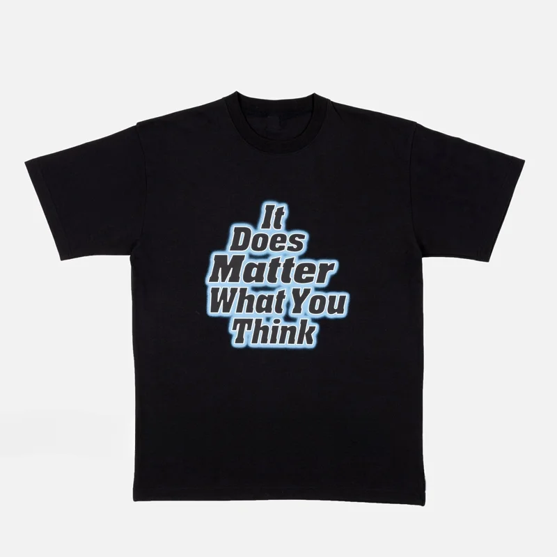 It Does Matter What You Think Short Sleeve Tee Letter Print Streetwear Men Women Summer Loose Casual Cotton Patta T-Shirt Top