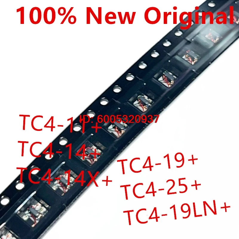 5piece  TC4-11+ 、TC4-14+ 、TC4-14X+ 、TC4-19+ 、TC4-25+ 、TC4-19LN+   SMT   New RF Transformer