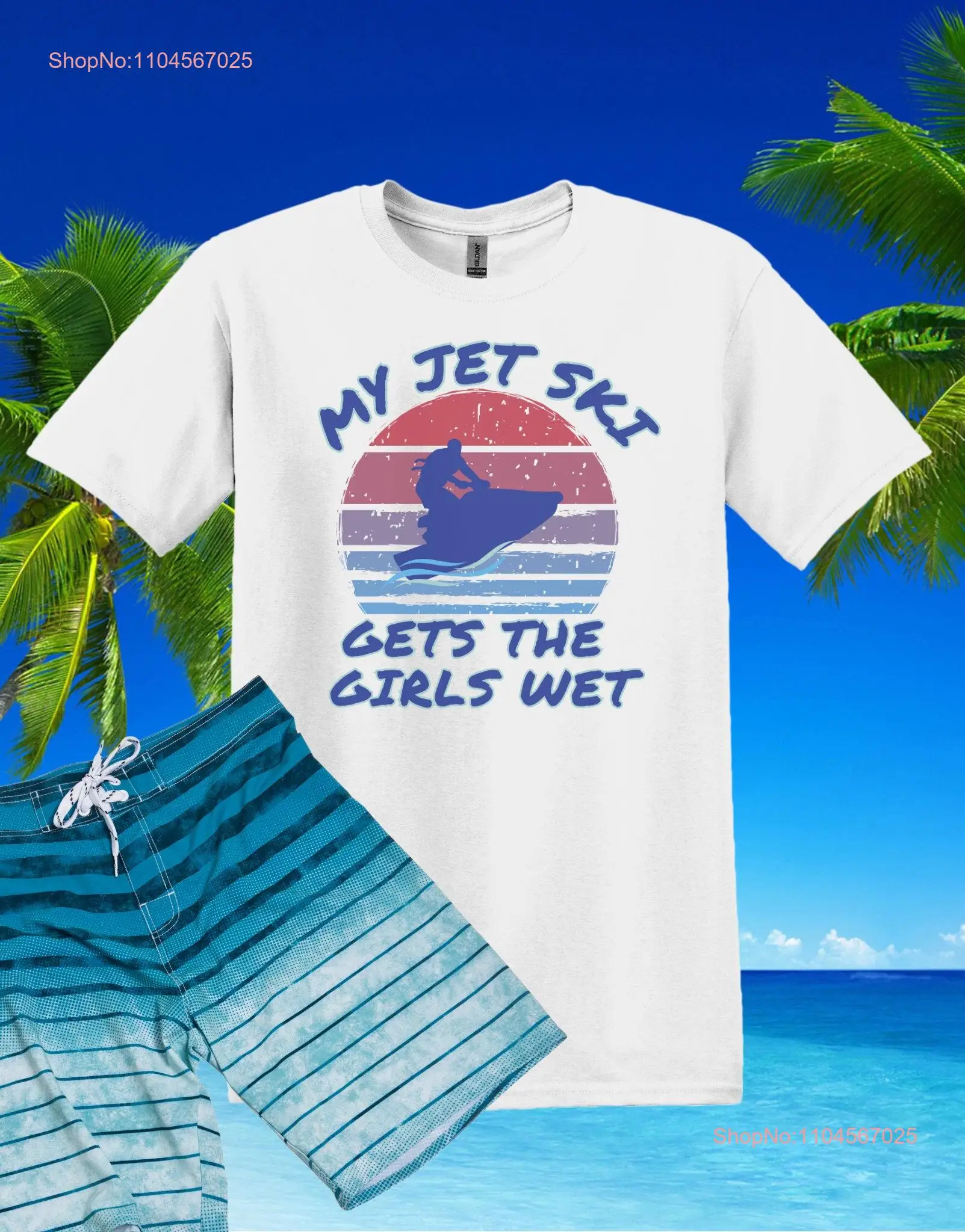 My Jet Ski Gets the Girls Wet Funny T Shirt skiing river beach dirty long or short sleeves