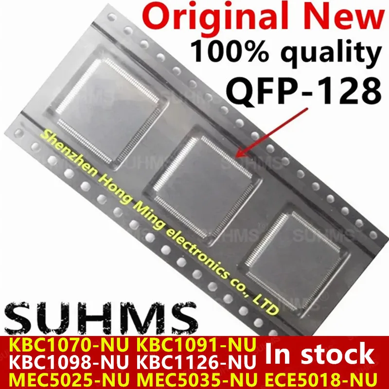 

(2-5piece)100% New KBC1070-NU KBC1091-NU KBC1098-NU KBC1126-NU MEC5025-NU MEC5035-NU ECE5018-NU QFP-128