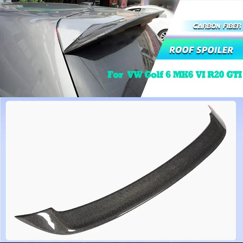 Full Carbon Fiber Car Rear Roof Spoiler Wings for VW Golf 6 MK6 VI R20 GTI 2008-2013 Racing Rear Spoiler Window Trim Wing Lip