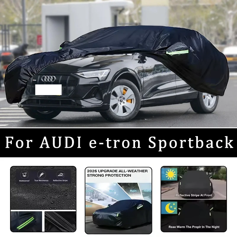 

For AUDI E-tron Sportback Car Covers Outdoor Waterproof Dustproof Sun Rain Snow Protection Thick Oxford Cloth Full