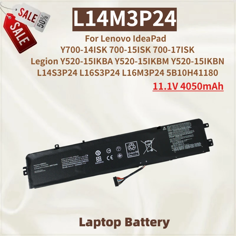 

100% New Laptop Battery 11.1V 4050mAh L14M3P24 for Lenovo IdeaPad 700-15ISK 700-17ISK Y700-14ISK Legion Y520-15IKBM Y520-15IKBA