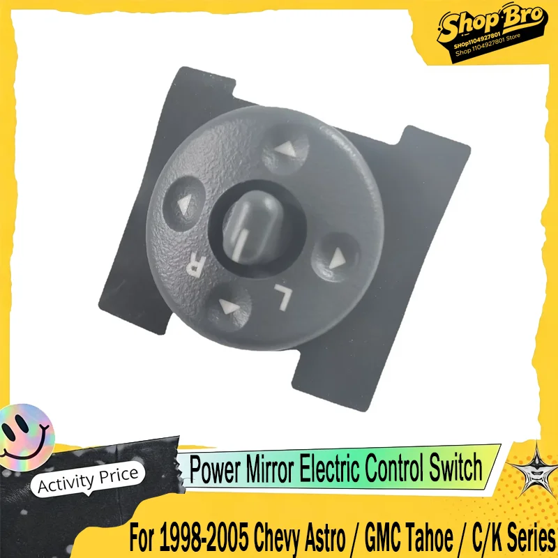 For 1998-2005 Chevy Astro / GMC Tahoe / C/K Series, Power Mirror Electric Control Switch OEM 15009690 / 19209371.