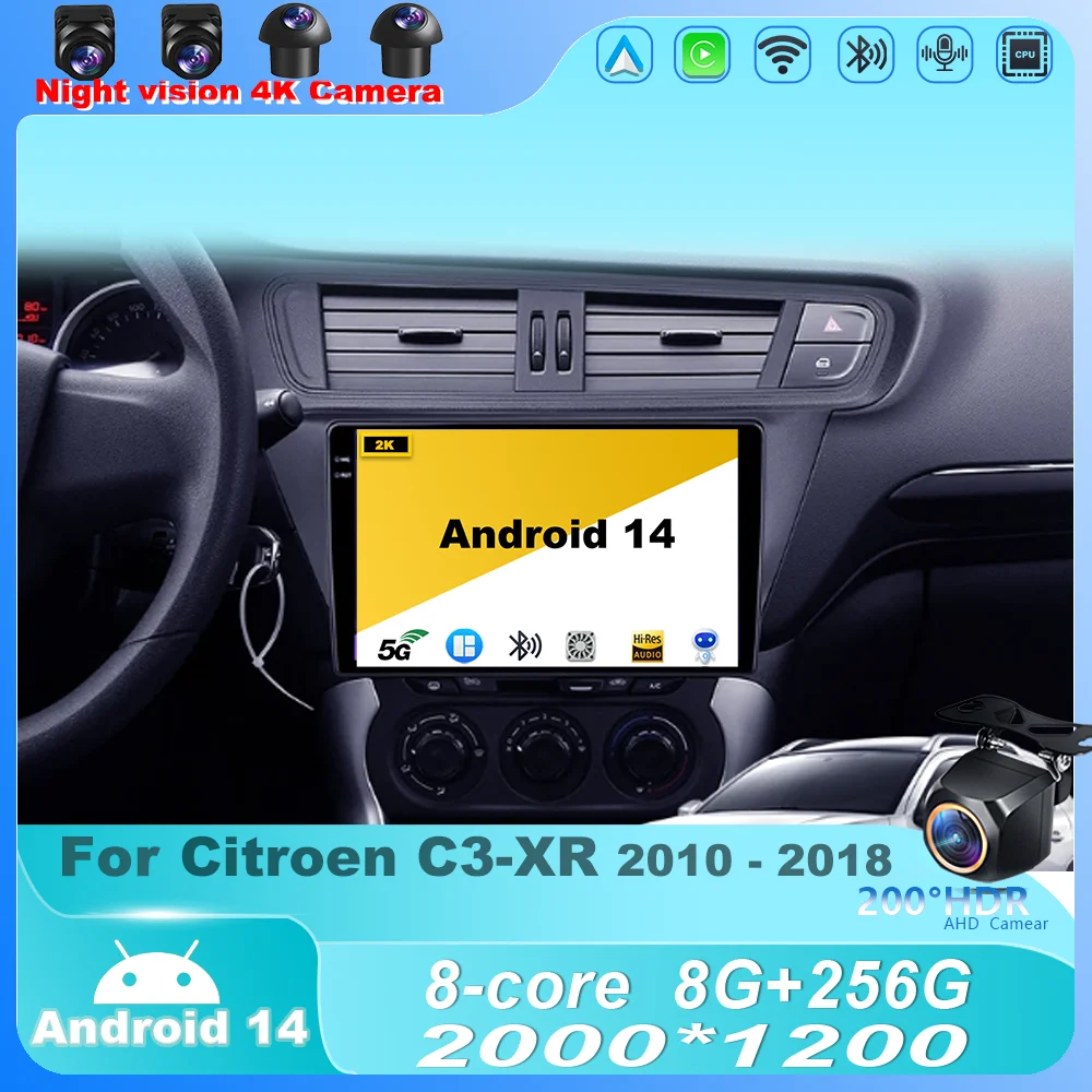 

Для Citroen C3-XR 2010-2018 Автомобильный радиоприемник Android 14 Мультимедийный плеер Стерео-навигация GPS Беспроводной Carplay QLED Экран Процессор 4G