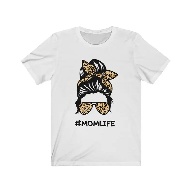 Mom Life T-shirt Messy Bun Glasses Leopard Print Messy Bun Gift For Mom Women 100% cotton T-shirt Short Sleeve Top Tees harajuku