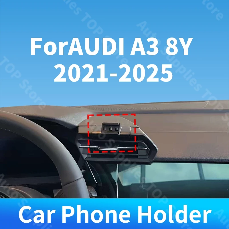 

For AUDI A3 8Y 2021-2025 Car Phone Holder Special Fixed Bracket Base Wireless Charger Gravity For Car Auto Interior Accessories