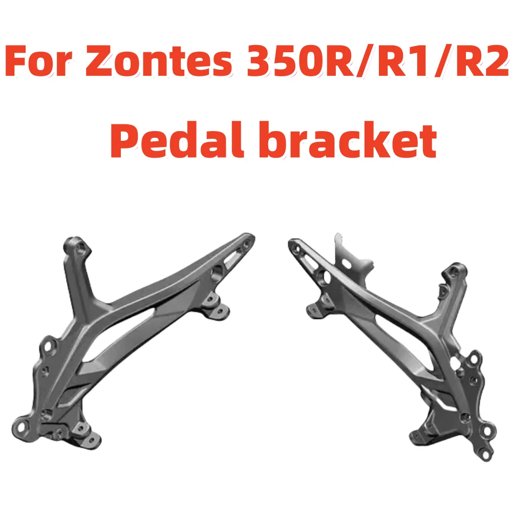 For Zontes R350 350R 350R1 350R2 350 R1 R2 Front Rear Pedal bracket Footrest Footrest Foot Pegs