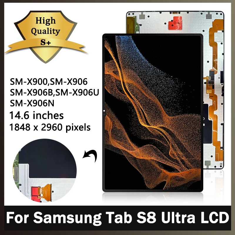 

14.6''Super AMOLED For Samsung Tab S8 Ultra LCD X900,X906, X906B, X906U,X906N Display Touch Screen Digitizer Assembly