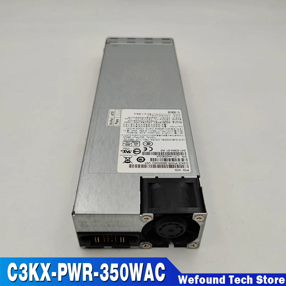 

For Cisco 3560X 3750X Power Supply Perfectly Tested Before Shipment 341-0394-01 C3KX-PWR-350WAC