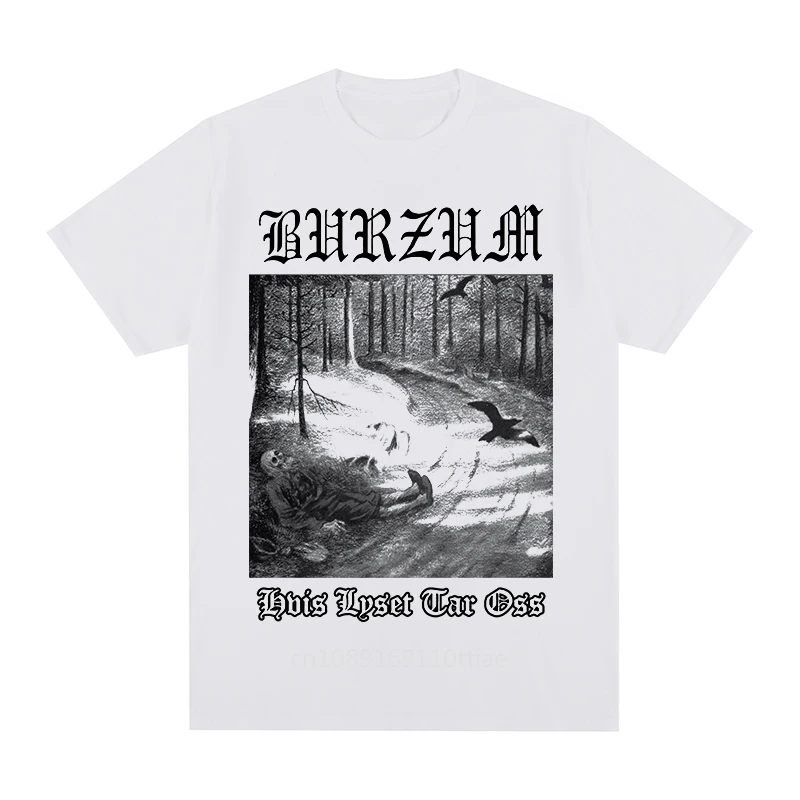 Burzum Hvis Lyset Tar Oss Cool O Neck T-shirt Cotton Men T Shirt New TEE TSHIRT Womens Tops