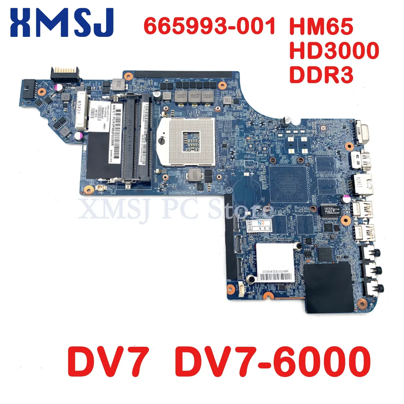 

XMSJ For HP Pavilion DV7 DV7-6000 Laptop Motherboard 665993-001 HM65 GMA HD3000 DDR3 Main Board Full Test