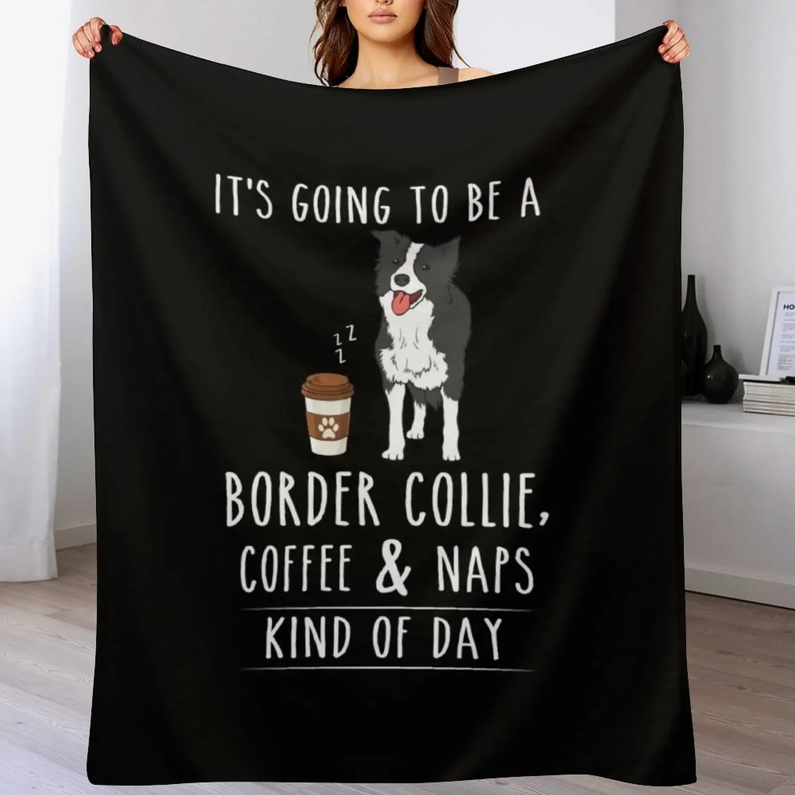 Border Collie, Coffee and Naps Funny Throw Blanket blankets and throws Sleeping Bag Blankets For Baby Nap Blankets