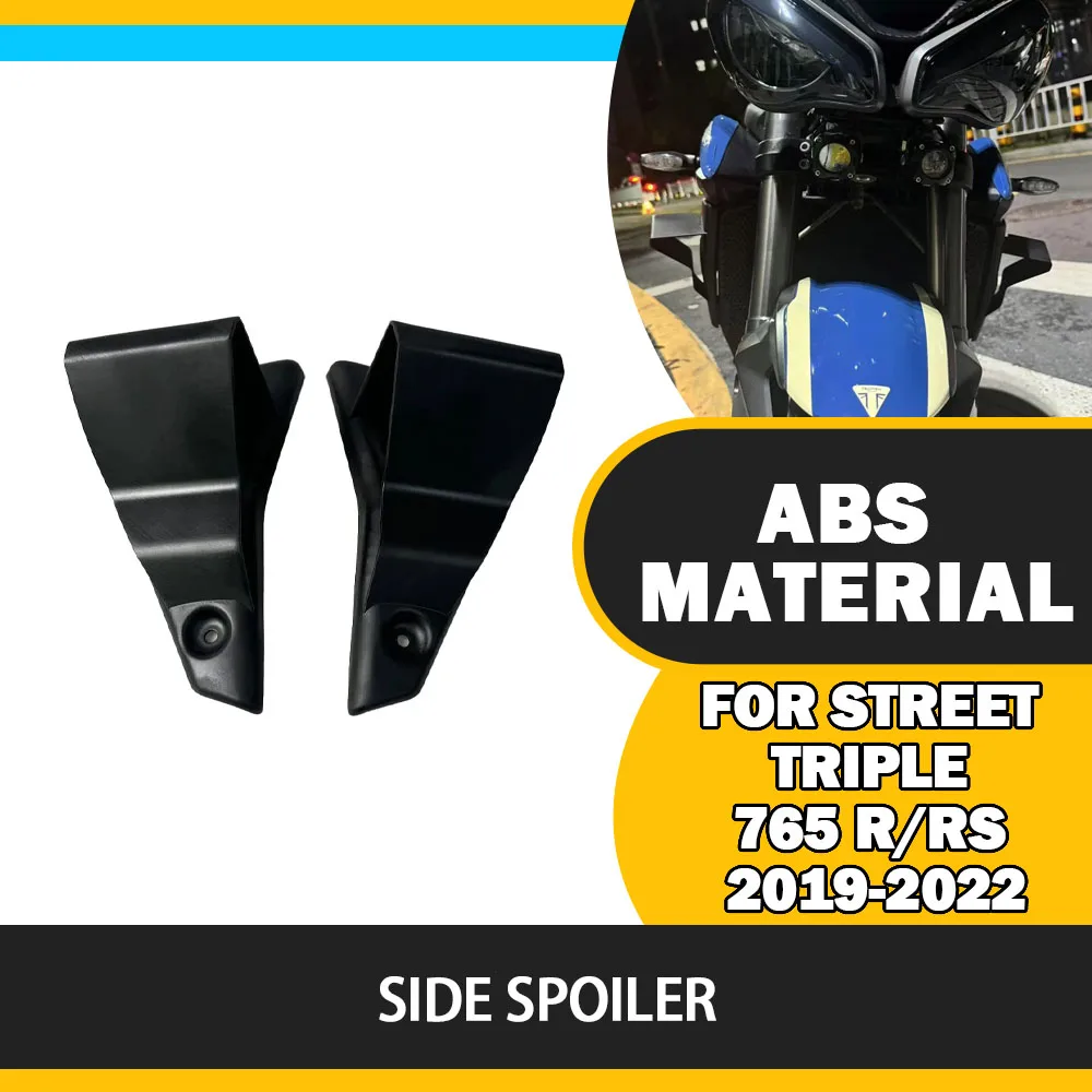 

For Street Triple 765 R/RS 2019-2022 2023 2024 2025 Front spoiler Lower spoiler flank Side Wing Side spoiler Lfrontal spoilers