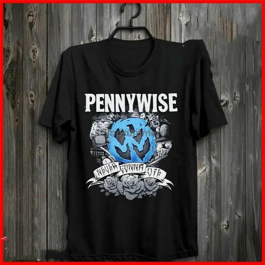 Pennywise Never Gonna Die T-Shirt Rock Punk Music Band Mens Black Tshirt S-3Xl Trendy Streetwear Tee Shirt