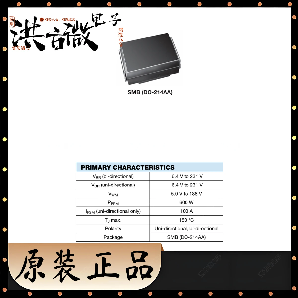 SMBJ DO-214AA TVS Diode 600W Original 5 6 6.5 7 7.5 9 10 12 13 14 15 16 17 18 20 22 24 26 28 30 33 36 40 43 48 51 54 58 60 VWM