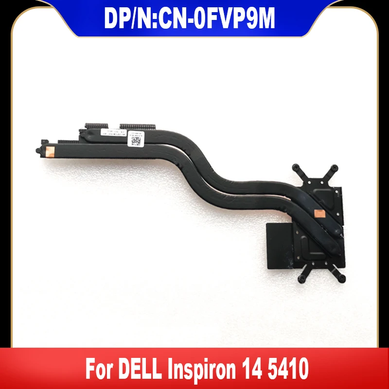 

0FVP9M New Original For DELL Inspiron 14 5410 Laptop Heatsink Radiator Copper Tube CN-0FVP9M FVP9M High Quality