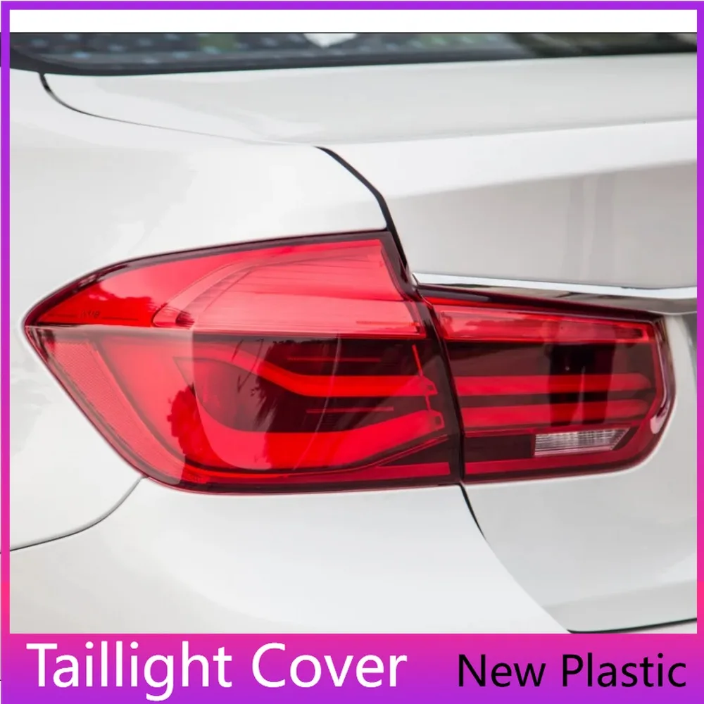 

For BMW 3 Series F30 2016-2019 Year Rear Taillight Cover Transparent Lampshade Tail Light Lens Shell Body Kit Accessories