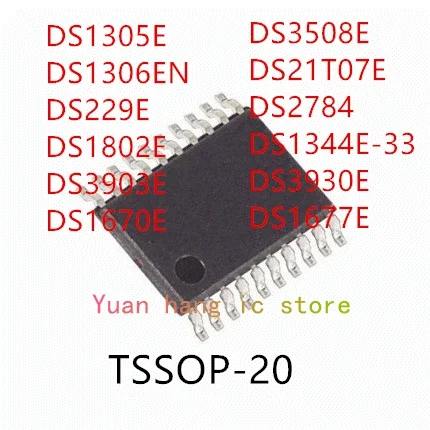 

10PCS DS1305E DS1306EN DS229E DS1802E DS3903E DS1670E DS3508E DS21T07E DS2784 DS1344E-33 DS3930E DS1677E IC