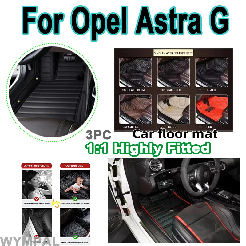

Luxury Car Floor Mats For Opel Astra G Vauxhall Holden T9 1999 2000 2001 2002 2003 2004 3door Anti-dirty Car Mats Floor Car mats