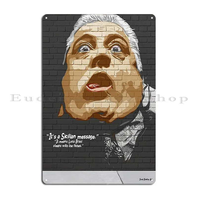 The Godfather Luca Brasi Swims With The Fishes Metal Sign Classic Rusty Customize Iron Create Tin Sign Poster