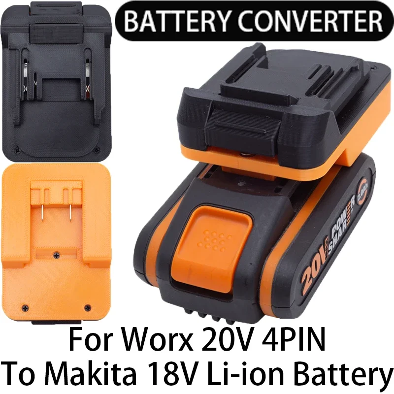 

Battery Adapter/Converter for Makita 18V Li-ion tools to Worx 20V 4PIN Li-ion Battery Adapter Power Tool Accessories