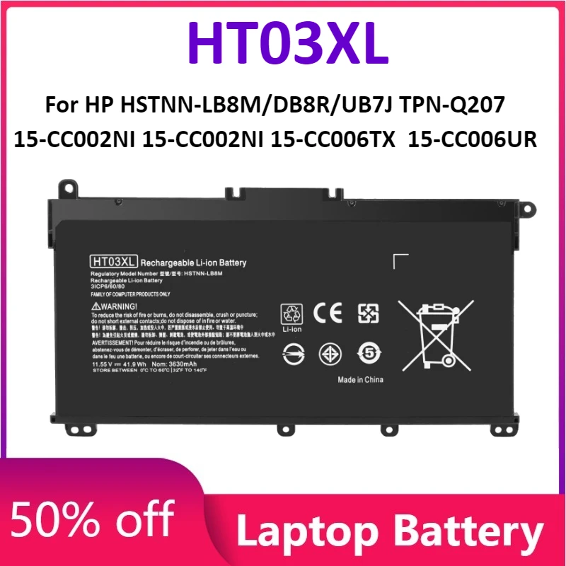 

HT03XL 3300mAh Laptop Battery for HP HSTNN-LB8M/DB8R/UB7J TPN-Q207 15-CC002NI 15-CC002NI 15-CC006TX 15-CC006UR Laptop Parts