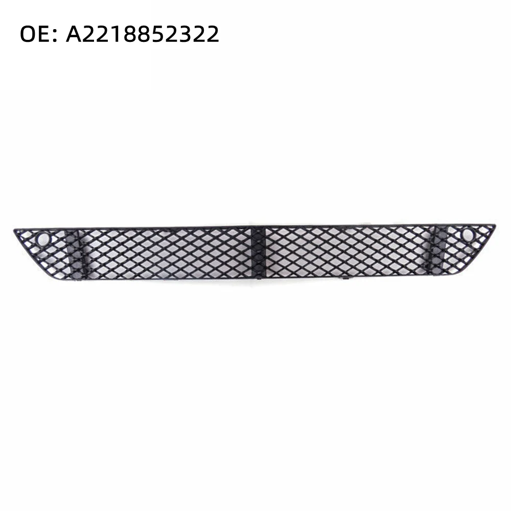 

NEW Front Lower Bumper Grill Grille Cover Front Center OE# 2218852322 A2218852322 For Mercedes S-class W221 S350 S400 S550 10-12