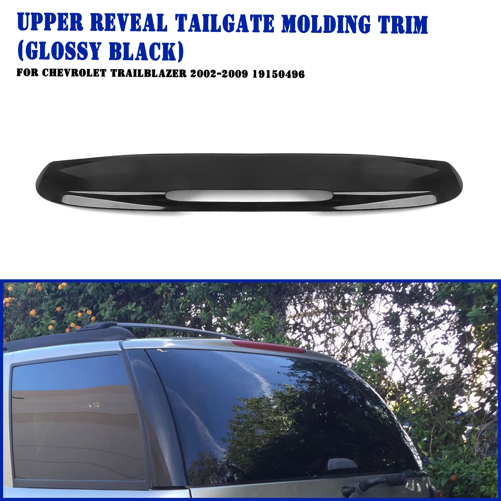 Rear Trunk Tailgate Roof Reveal Cover Tail Moulding Trim For Chevrolet Trailblazer 2002-2009
