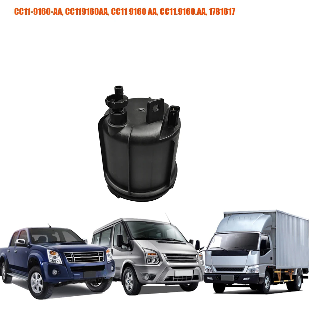 Dependable-Fuel Filter Housing Cover CC11-9176-BA 1781617 For Ford Transit MK7 MK8 2.2 Oil Filter 1764944 CC11-9176-BC CC11-9160