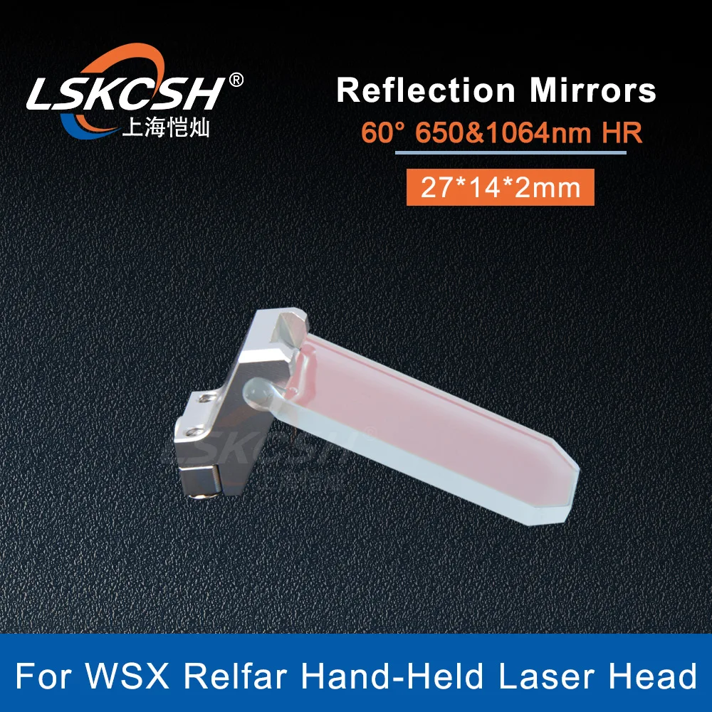 Lskcsh Hand-held Welding Head Reflector Lens 27 14 mm com Suporte para Wsx Relfar Fiber Laser Welder Welding Head Gun