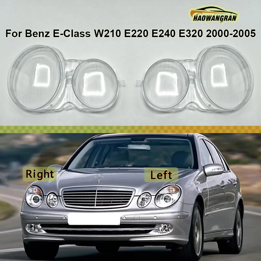 

For Benz E-Class W210 E220 E240 E320 2000-2005 Headlamp Transparent Mask Cover Headlight Shell Plexiglass Replace Original Lens